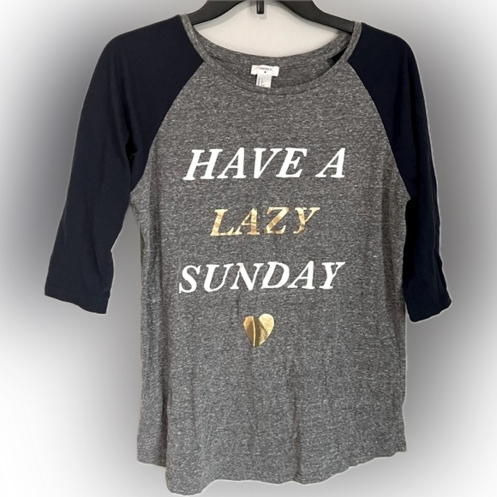 FOREVER 21 - ‘Have a Lazy Sunday’ sleep top baseball T-shirt Size Small